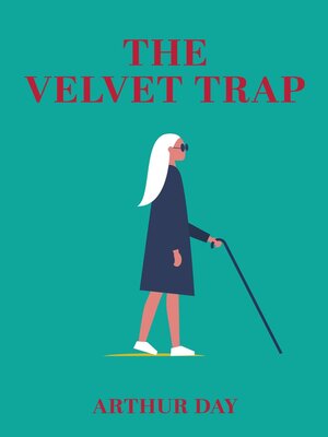 cover image of The Velvet Trap